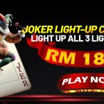 JOKER Lighting Challenge Light up all 3 lights and receive RM1888