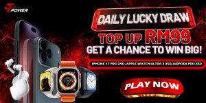 Recharge RM99 Daily, Get 3 Chances to Win Big! TPower Lucky Draw Event
