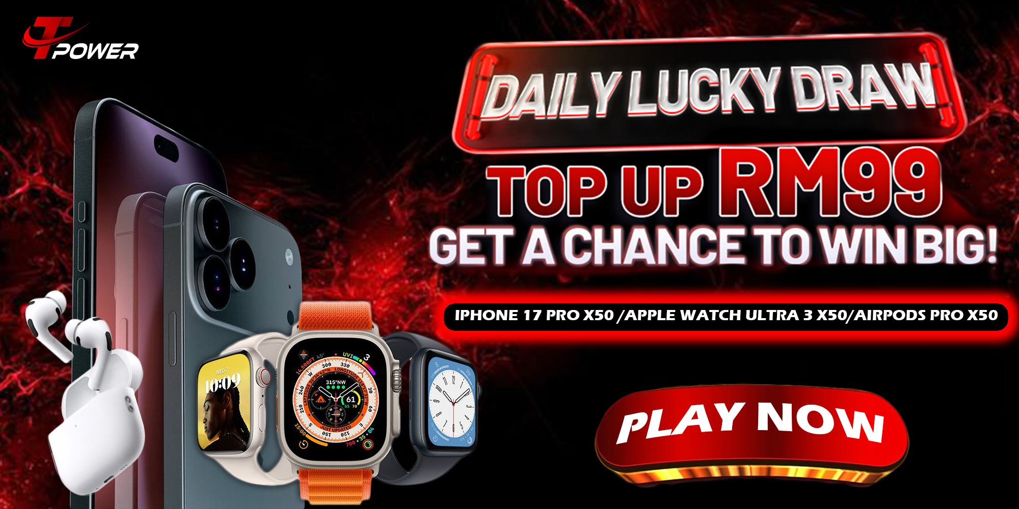 Recharge RM99 Daily, Get 3 Chances to Win Big! TPower Lucky Draw Event